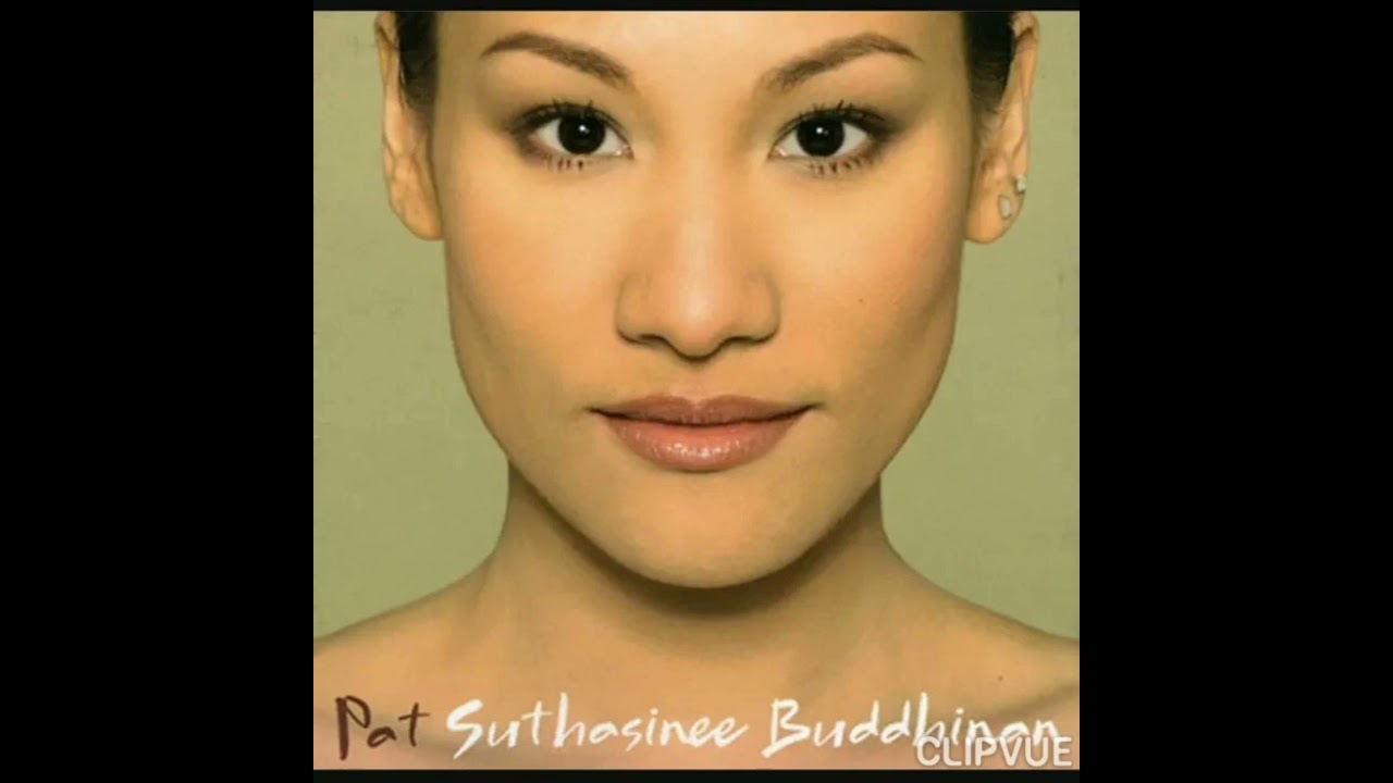 06.  กลิ่นฝน   -   แพท สุธาสินี พุทธินันทน์  PAT SUTHASINEE BUDDHINAN ALBUM PAT SUTHASINEE BUDDHINAN