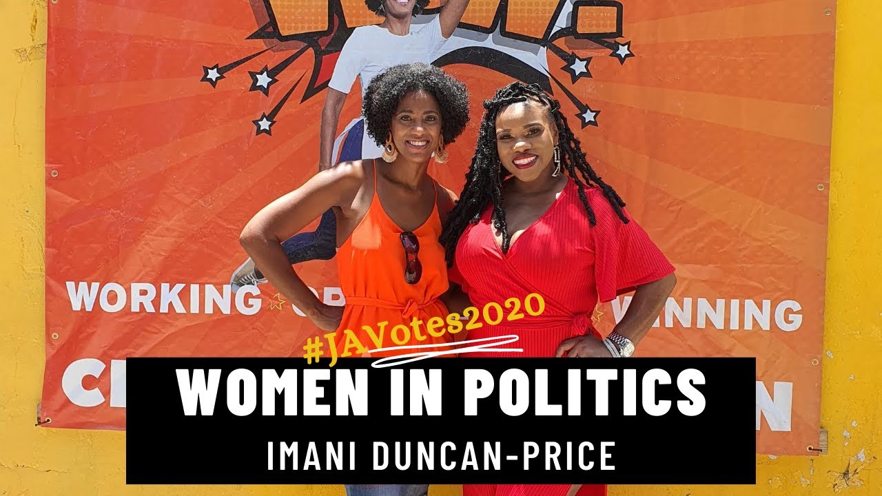 Women in Politics with Imani Duncan Price -  PNP Candidate for Central Kingston