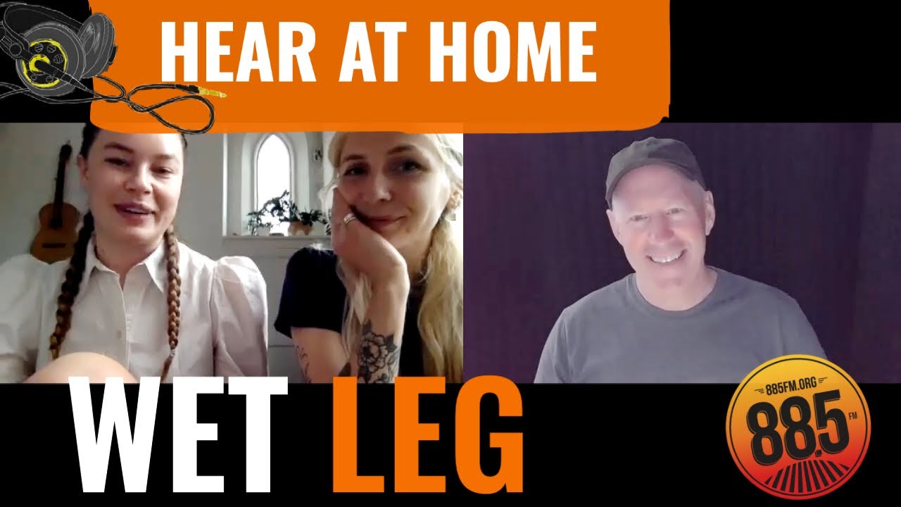 Hear At Home with Wet Leg