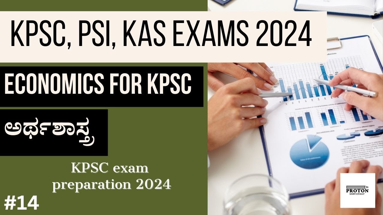 Economics for KPSC 2024 | Concept of National Income | ಅರ್ಥಶಾಸ್ತ್ರ KPSC 2024 | Proton Learning