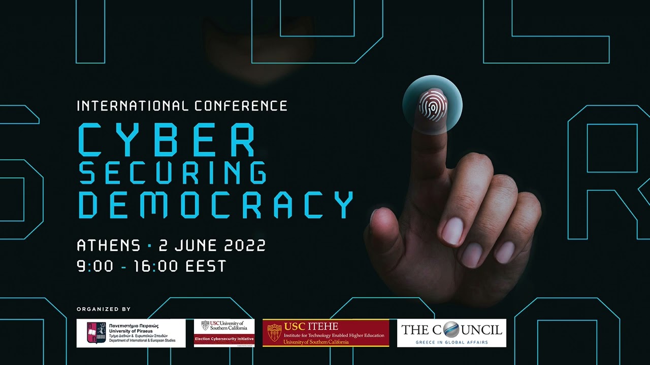 International Conference: Cyber Securing Democracy