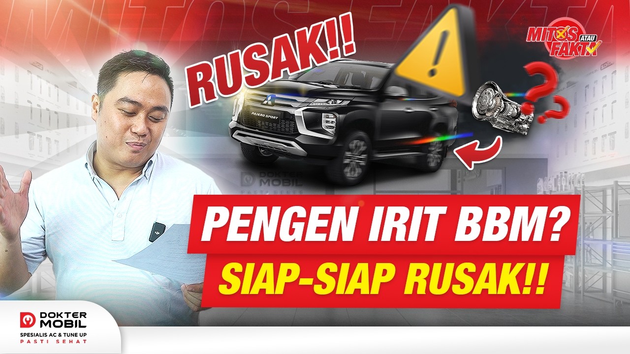 #mitosfakta | Trik Hemat BBM Yang Sering Disalah Gunakan Banyak Orang‼️ - Dokter Mobil Indonesia