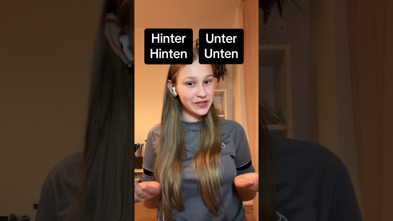 Разница Hinter/Hinten и Unter/Unten, а вы знали об этом ? 