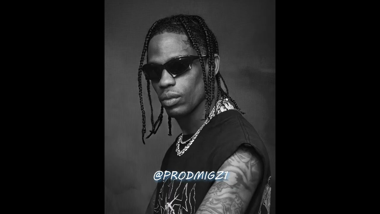 [FREE] Travis Scott Type Beat 