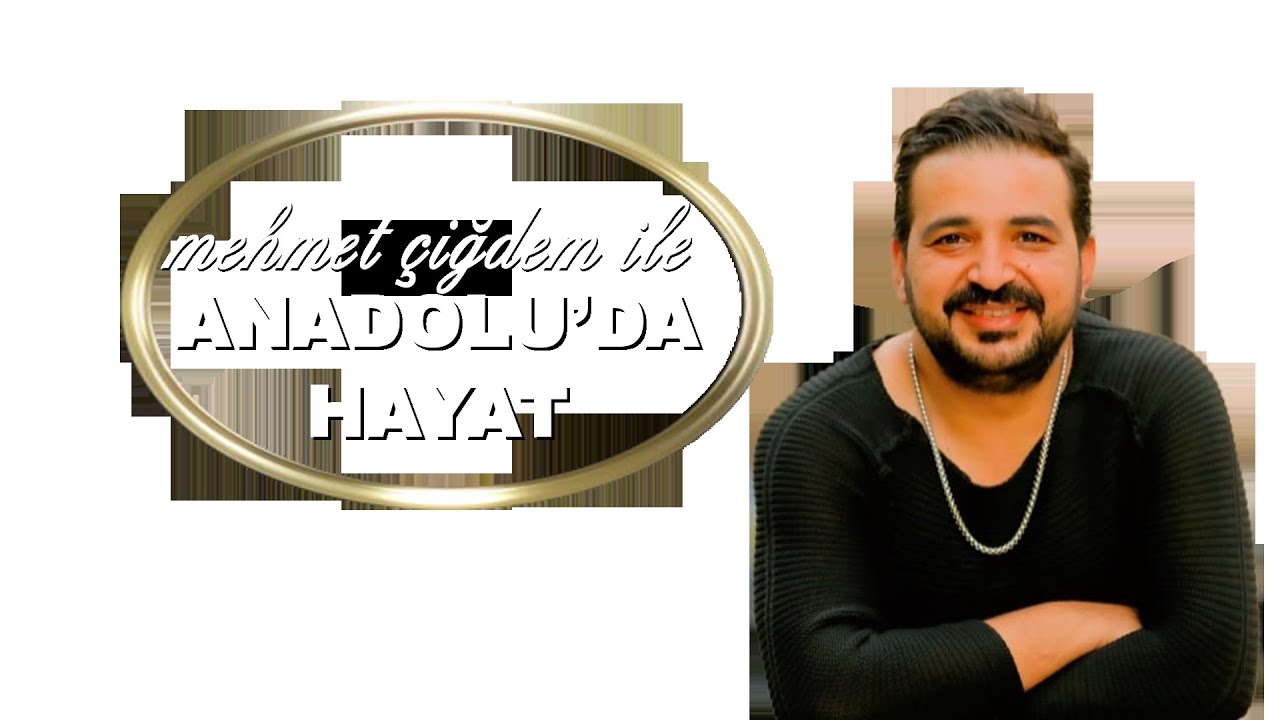 Anadoluda Hayat  Esentepe