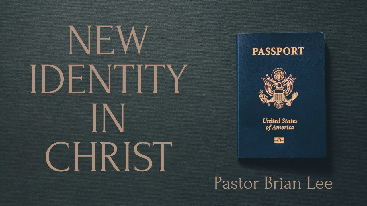 New Identity in Christ | 2 Corinthians 5:16&17 | Pastor Brian Lee |@RiversideNewJersey