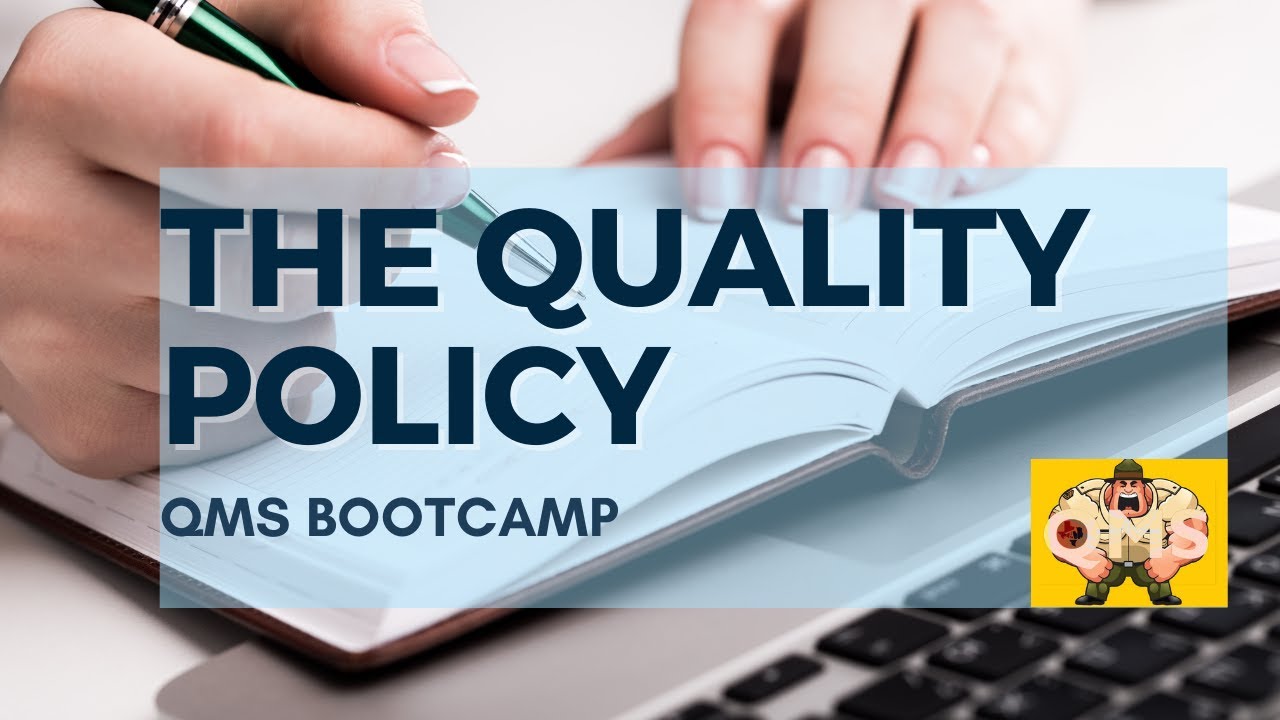 TQA Cloud | QMS Bootcamp: Writing the Quality Policy | #QualityMatters