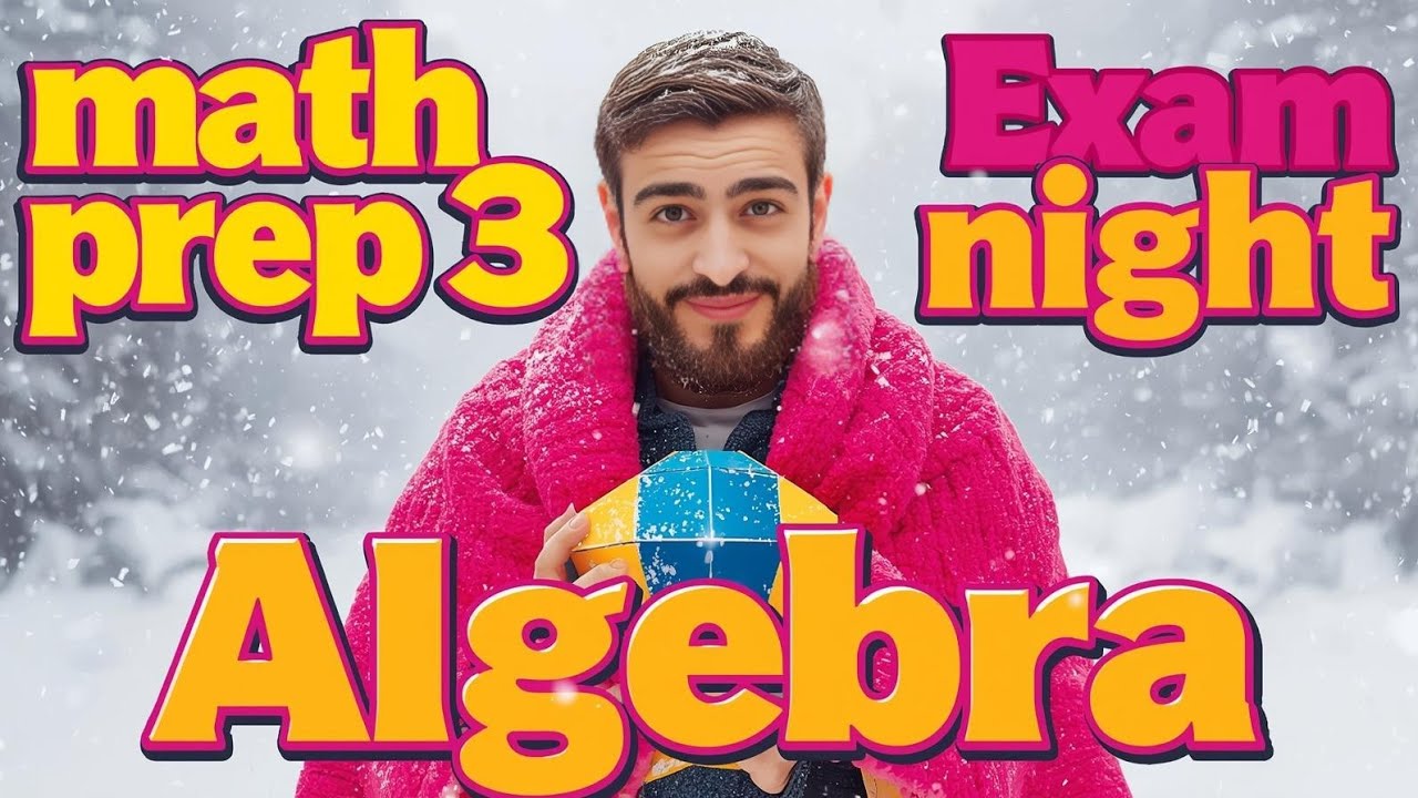  مفيش بعده ✋ | مراجعة ليلة الامتحان Algebra Prep 3 (أهم أسئلة الامتحان) الشهادة الاعدادية لغات 2026 
