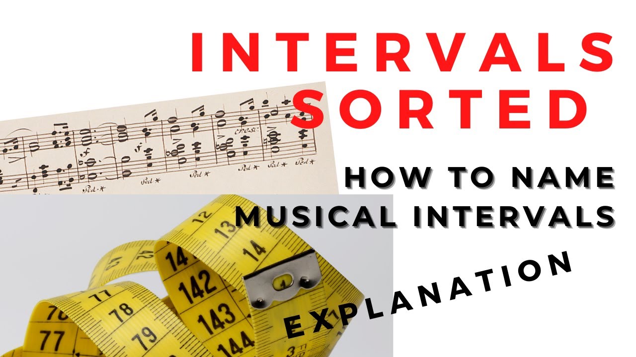 What are intervals in music and how to name them: eeeasyyyyy