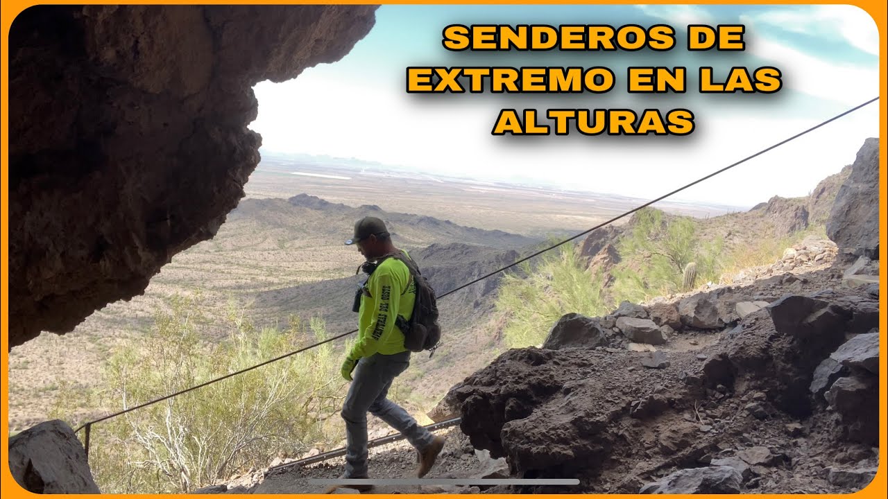 AVENTURA 114 PICACHO PEAK PURA ADRENALINA EN LAS ALTURAS