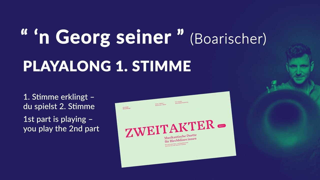 'n Georg seiner – Playalong | 1. Stimme (du spielst 2. Stimme) | Zweitakter