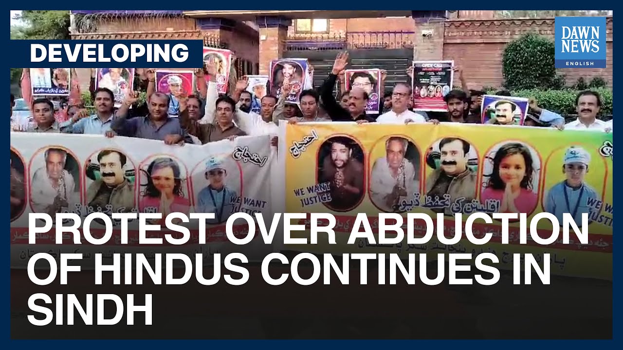 Protest Continues In Sindh&rsquo;s Kashmore Over Abduction Of Members Of Hindu Community | Developing