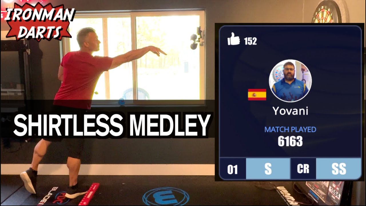 Naked Medley vs Yovani on Ironman Darts on GranBoard