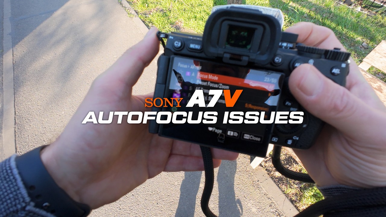 Autofocus Nightmare with the Sony A7V - 8 years Shooting Sony - SOLVED