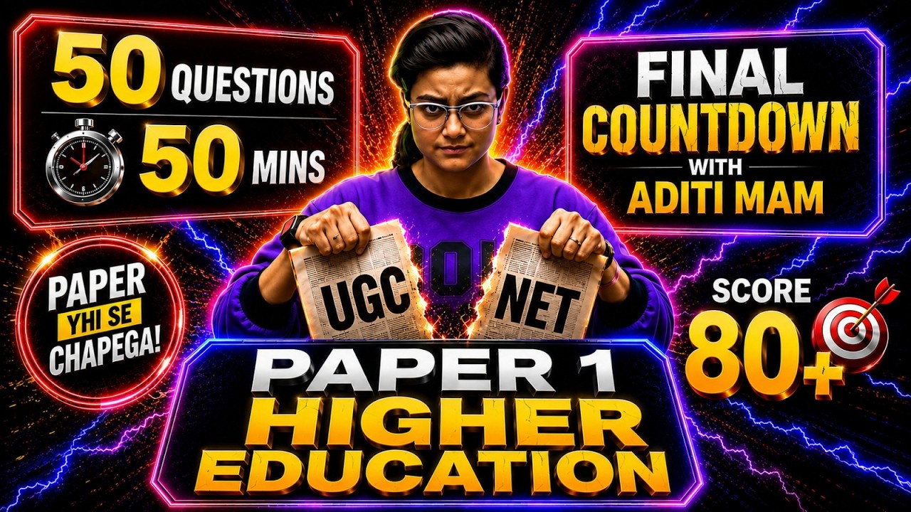 UGC NET Higher Education Top 50 Questions ✅ UGC NET Paper 1 Revision by Aditi Mam
