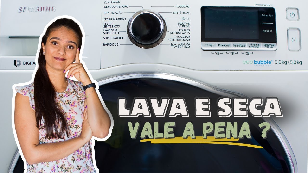 M&Aacute;QUINA LAVA E SECA VALE A PENA? Tudo o que voc&ecirc; precisa saber ANTES DE COMPRAR