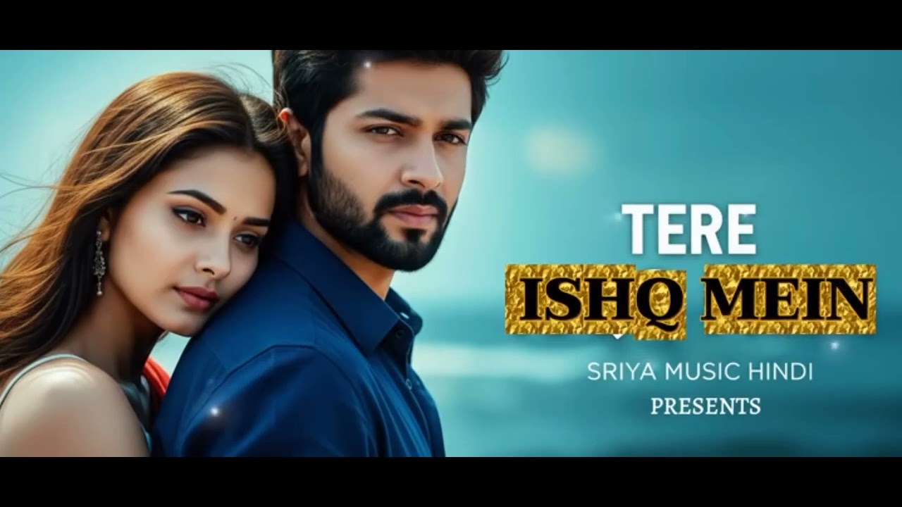 Tere Ishq Mein