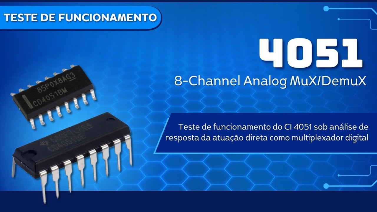 Teste de funcionamento do 4051 - 8-Channel Analog MuX/DemuX
