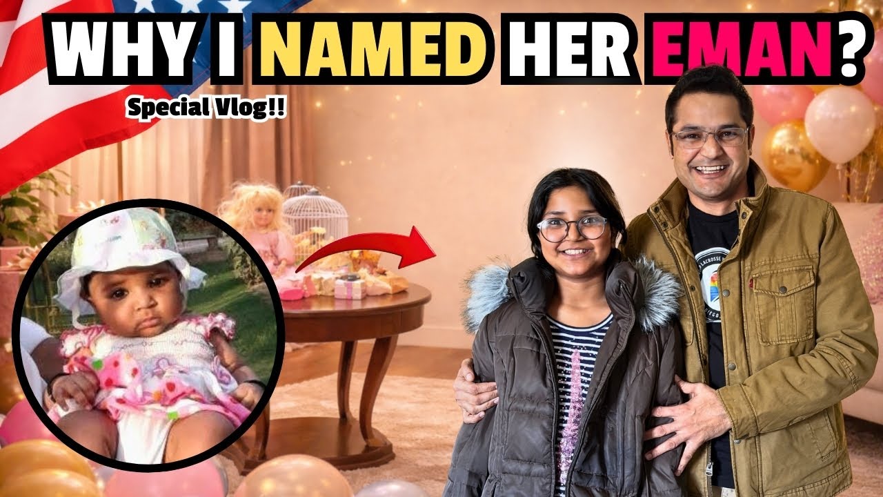 Why I Named My Daughter Eman🇺🇸| A Father's Special Story from USA#americawithstephen #familyvlog 