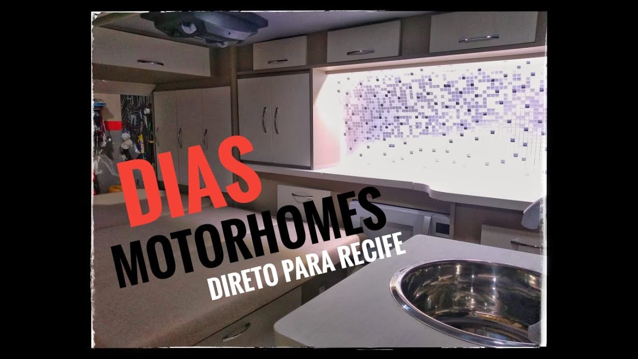 kombihome DIAS MOTORHOMES . sr Urbano recife. DIAS MOTORHOMES FÁBRICA DOS SONHOS