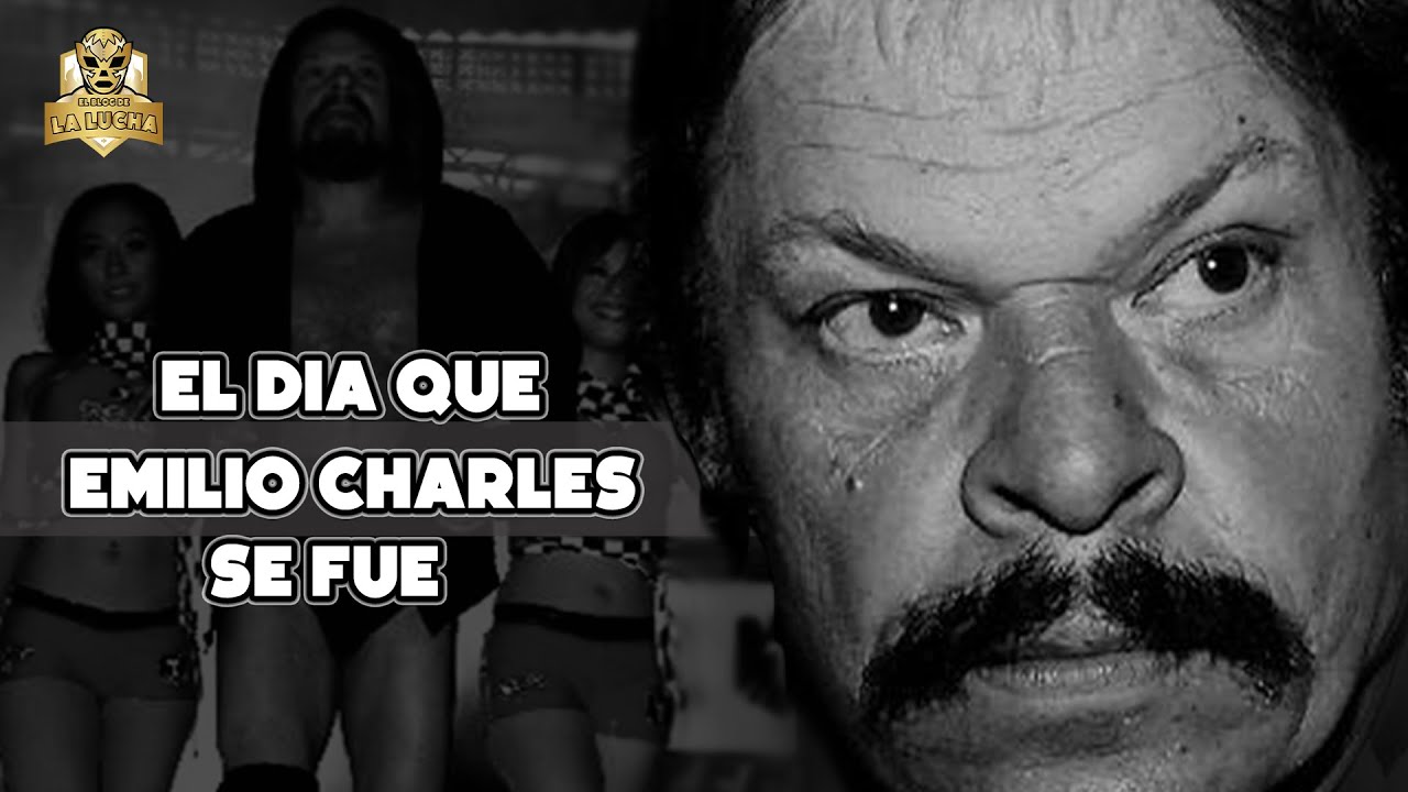 El d&iacute;a que Emilio Charles se fue | Historia y triste final del 