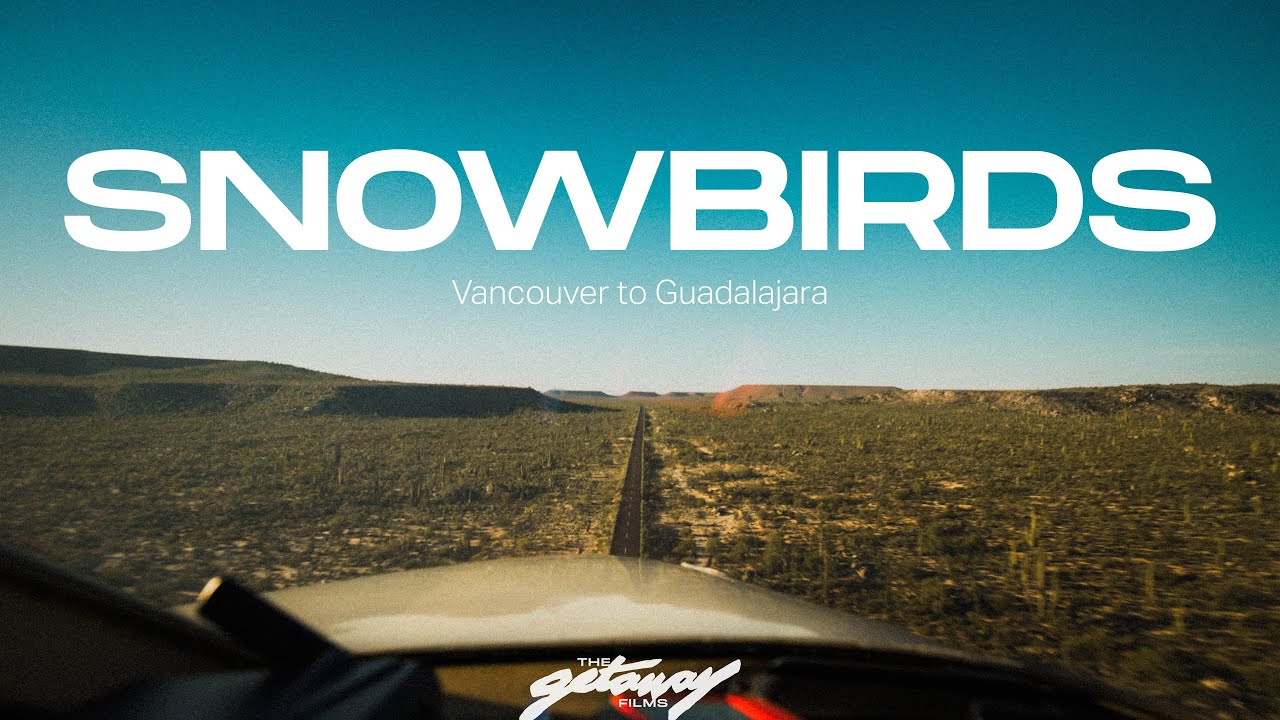 Snowbirds: Flying From Vancouver To Guadalajara