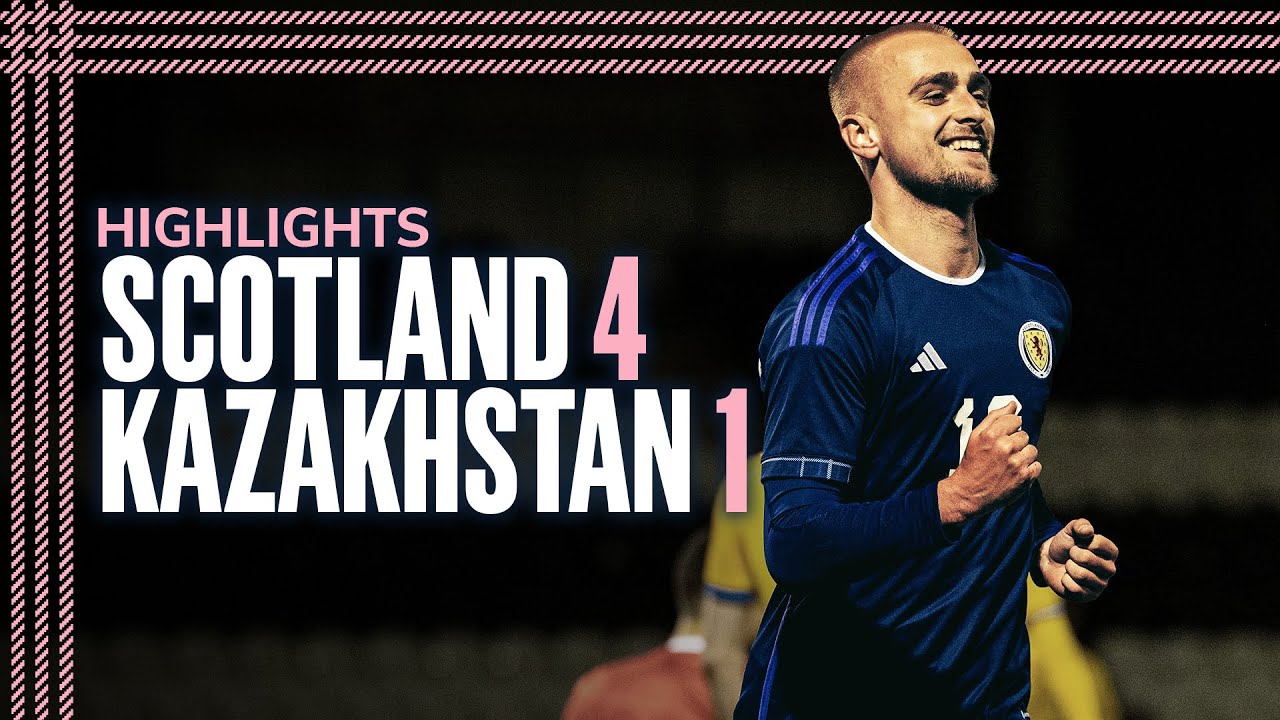 Scotland 4-1 Kazakhstan | UEFA U21 EURO Championship Qualifying Highlights | Scotland National Team