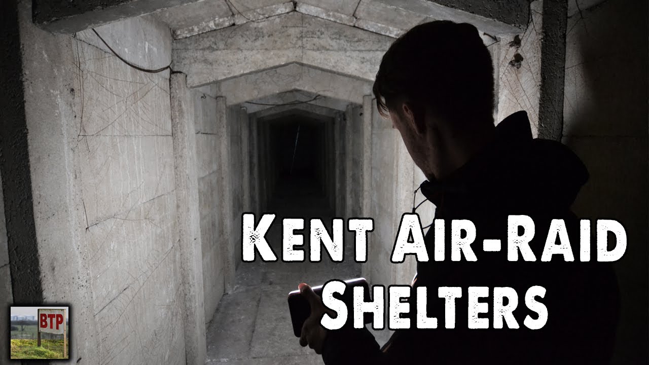 Kent’s Uncharted Air Raid Shelters