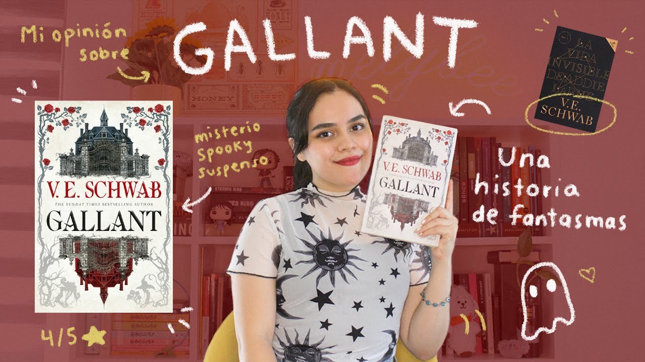 Mi opinión sobre GALLANT de V.E. Schwab🥀