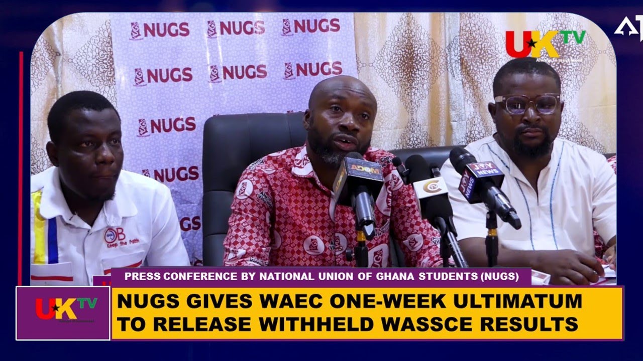 WITHHELD WASSCE RESULTS: NUGS GIVES WAEC ONE-WEEK ALTUMATUM TO RELEASE WITHHELD WASSCE RESULTS