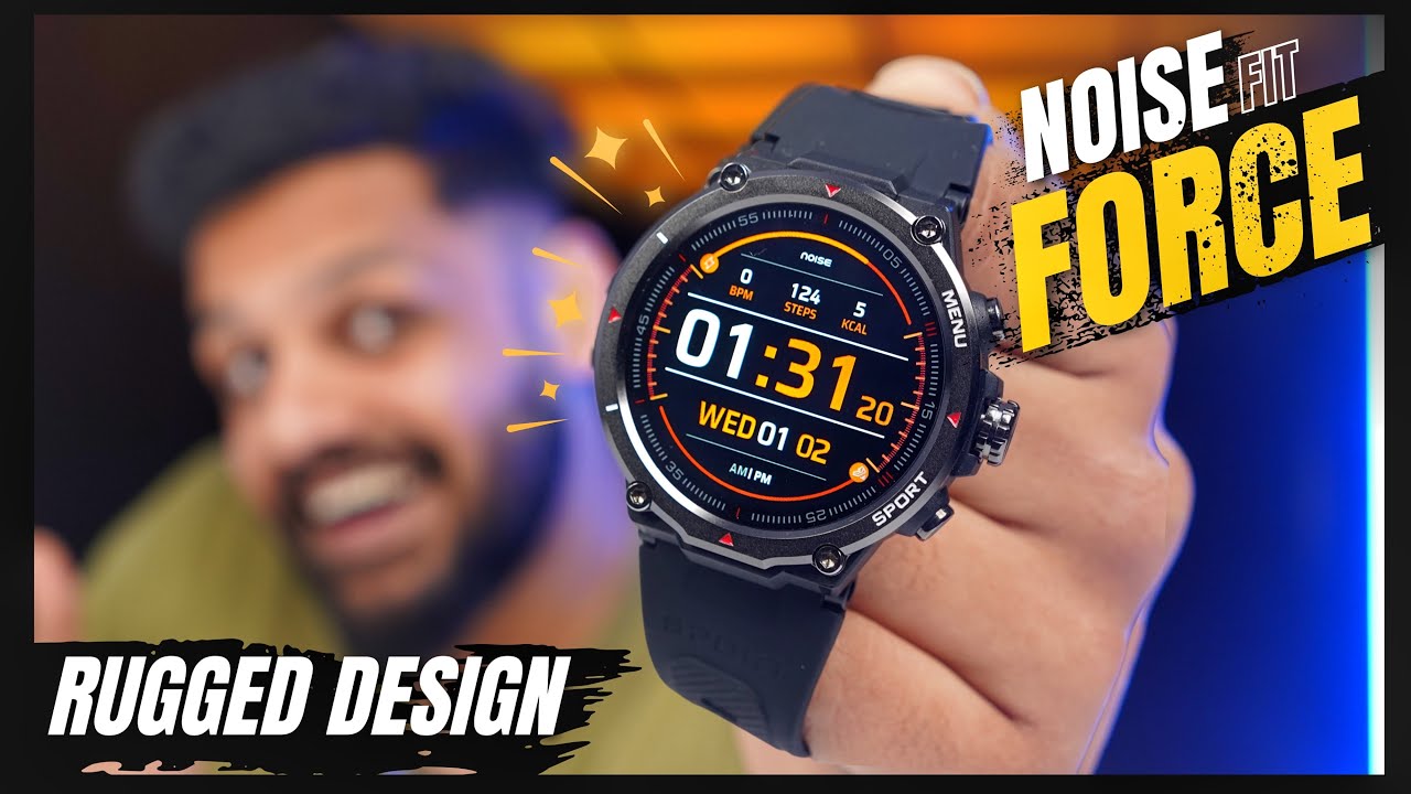 NoiseFit Force Unboxing & Review - Cool Rugged Smartwatch ⚡️😎