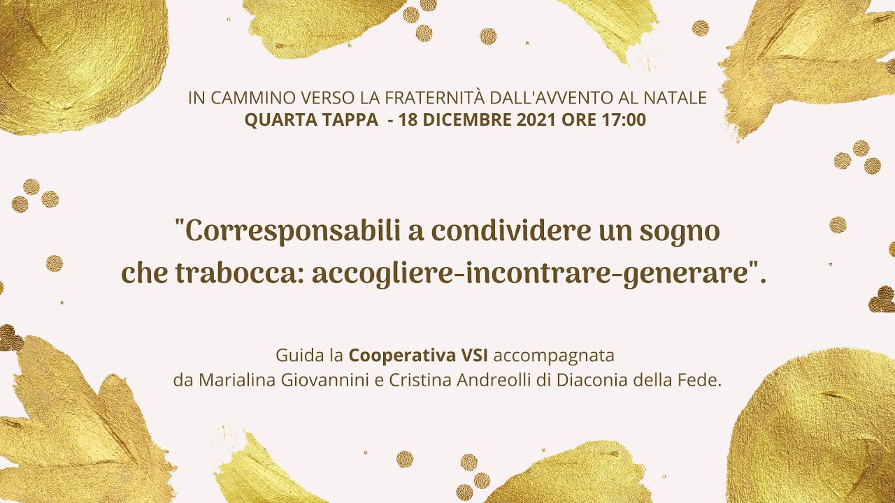 QUARTA TAPPA - In cammino verso la fraternità Dall'Avvento al Natale