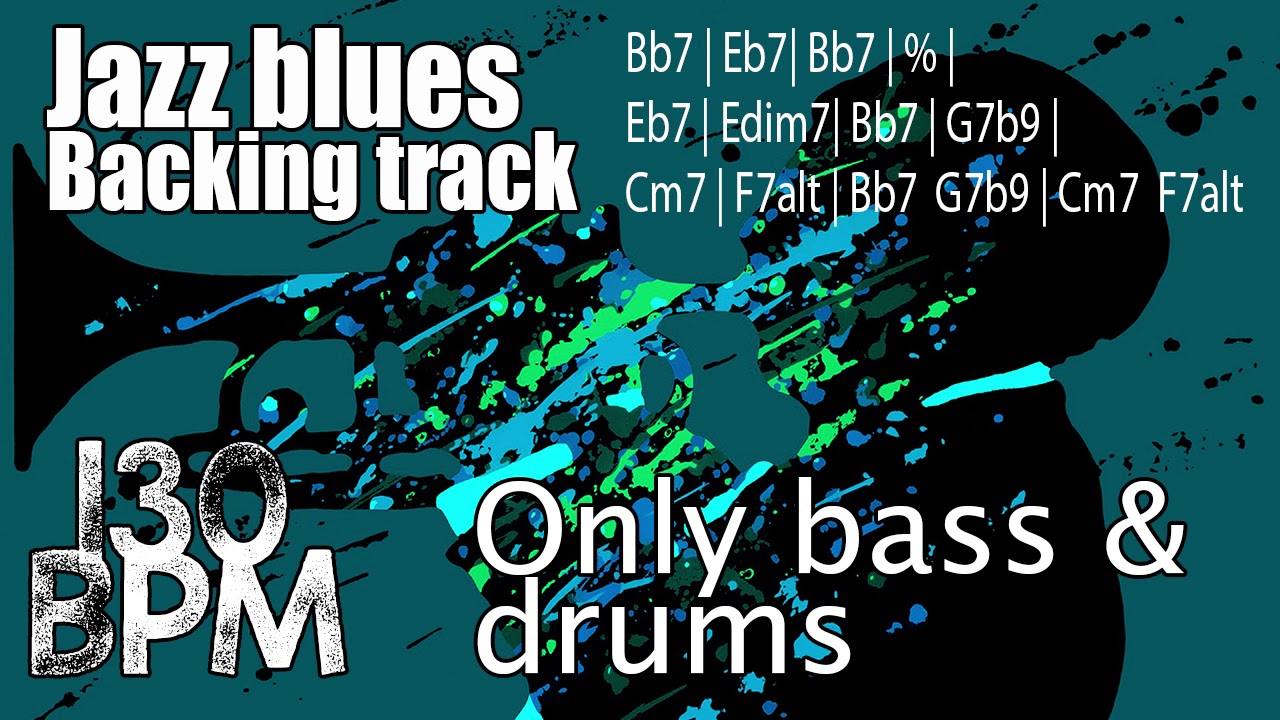 Jazz Blues Backing Track In Bb - Only Bass and Drums