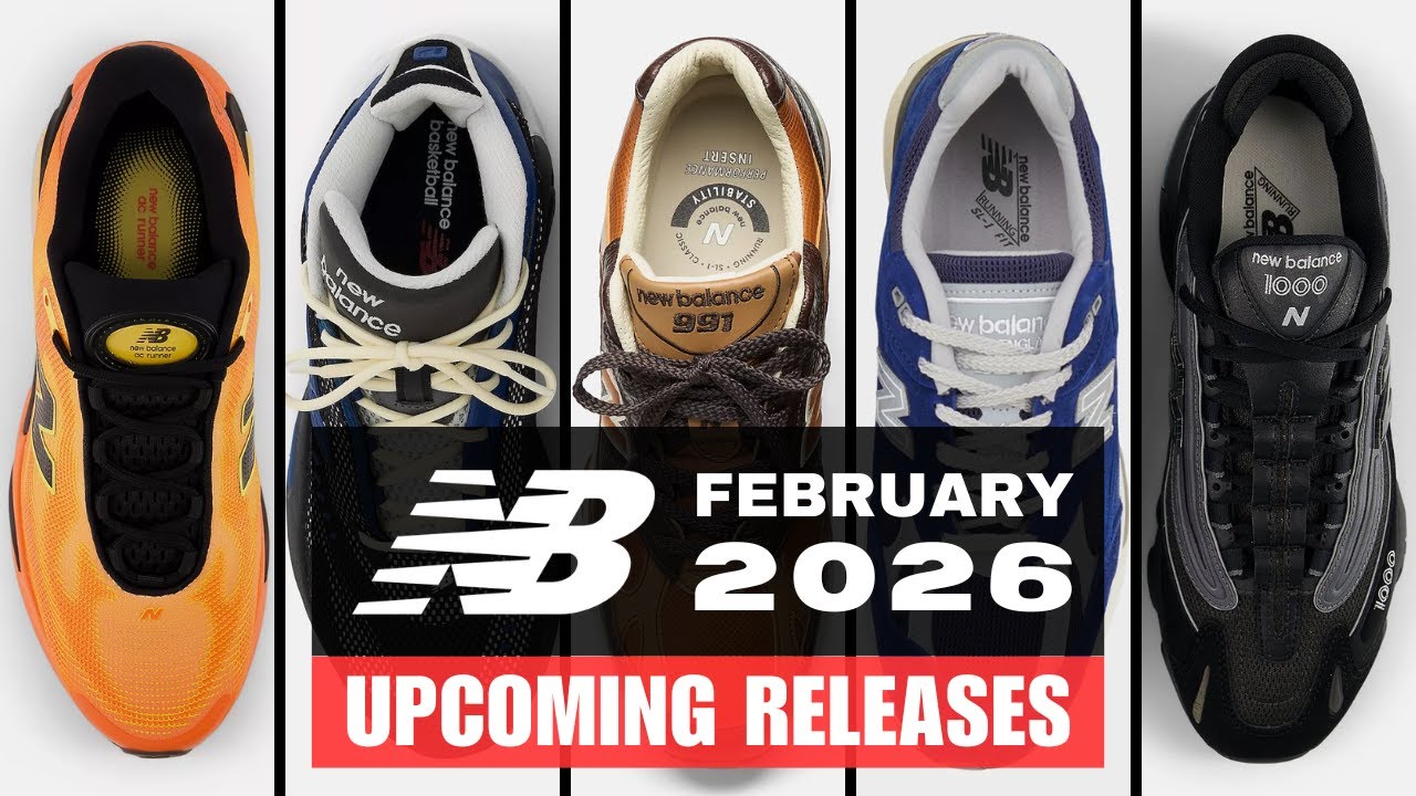 All New Balance Sneakers Dropping in Feb 2026!