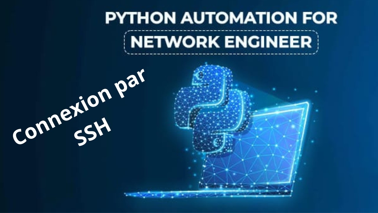 #2 Automatisation Réseau : Connexion SSH à un Switch