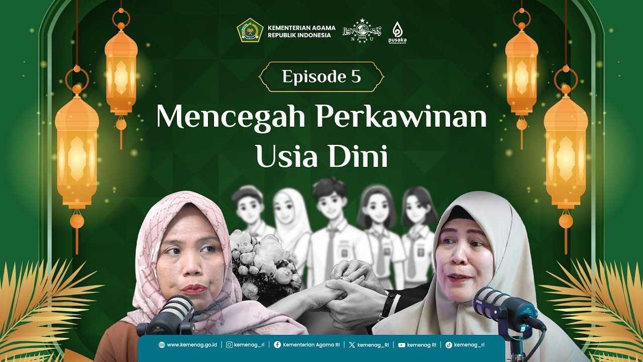 Taddabur Ramadan - Mencegah Perkawinan Usia Dini