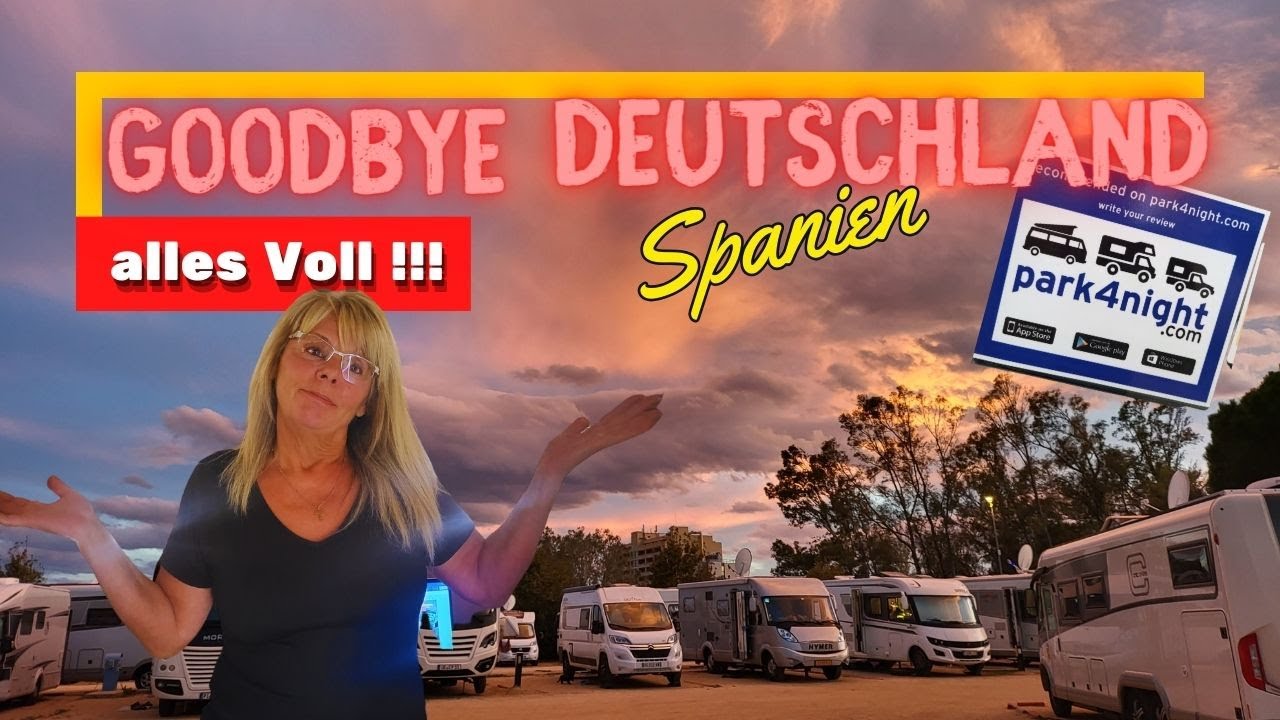 Goodbye Deutschland Teil 4, nun wird es schwierig, denn die Stellplätze sind überall voll