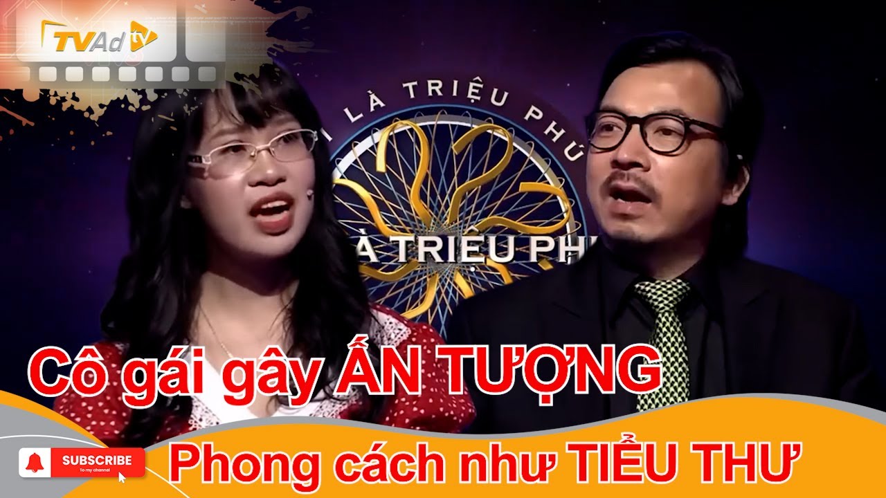 AI LÀ TRIỆU PHÚ | Cô gái gây ẤN TƯỢNG với phong cách như TIỂU THƯ