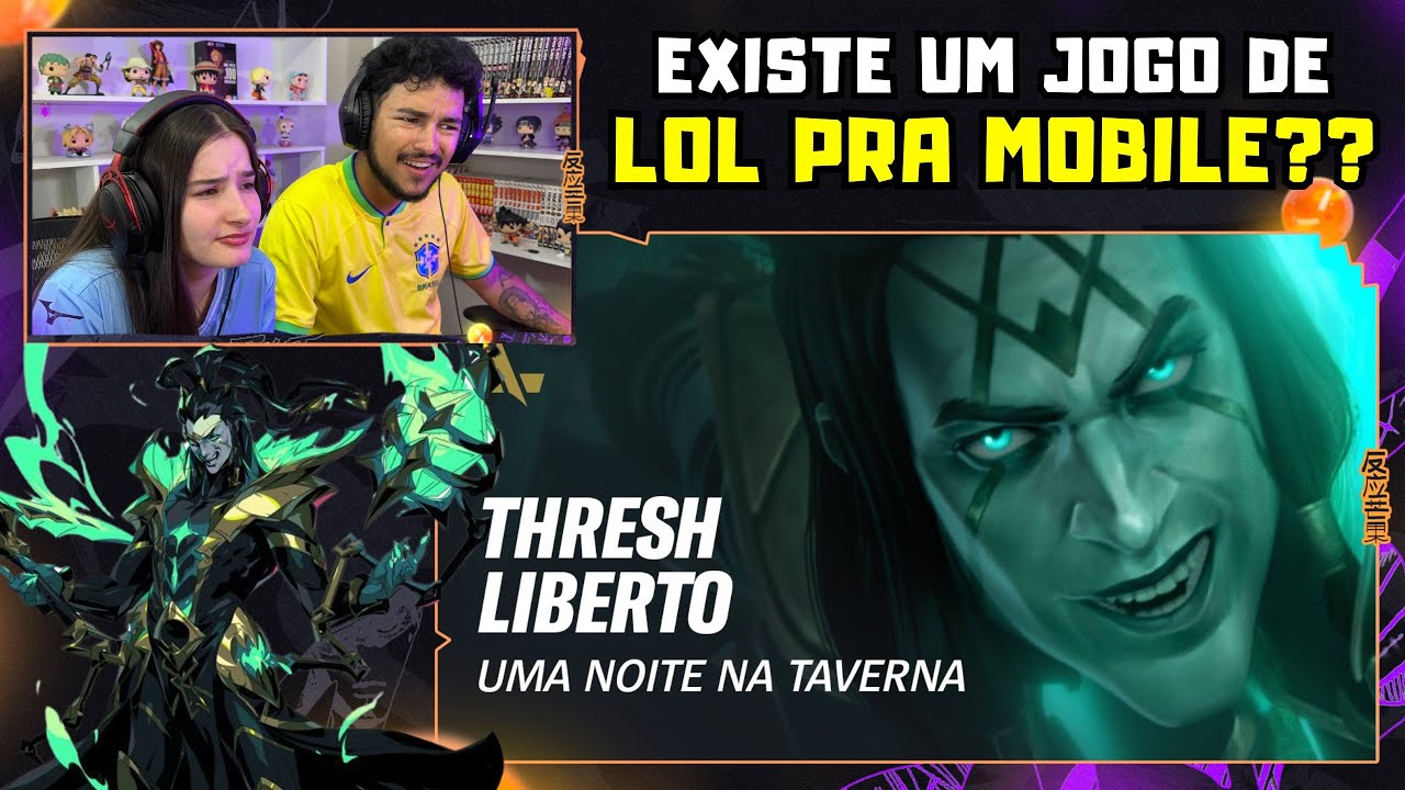 Apenas uma live | Thresh Liberto - Uma Noite na Taverna | WildRiftBR (League of Legends)