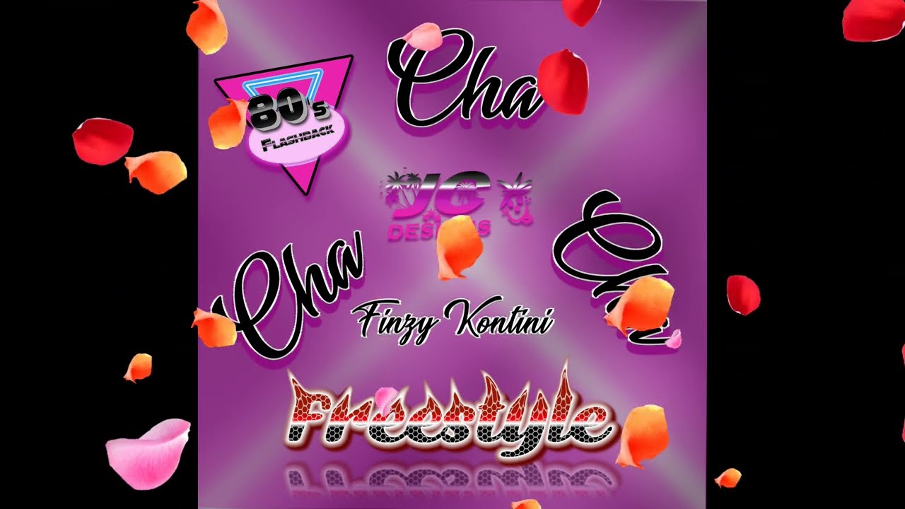 CHA CHA CHA - FINZY KONTINI