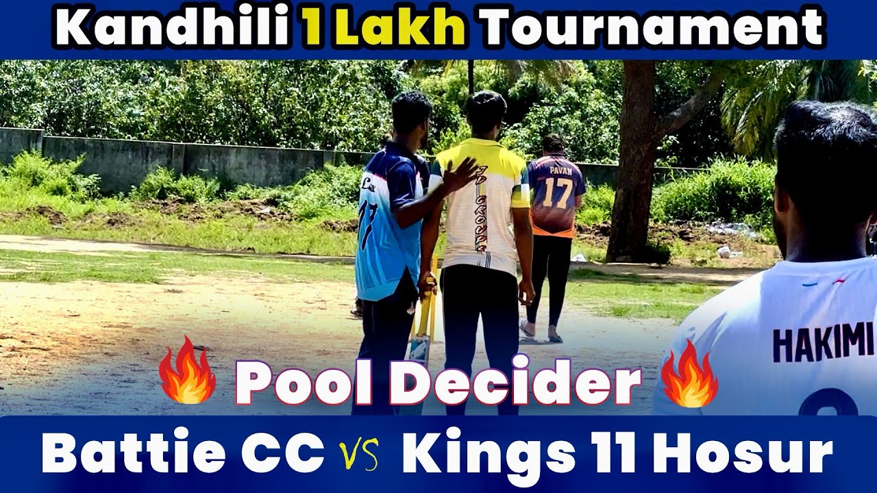 Kings11 Hosur Vs Battie CC | Pool Decider |Kandhili 1 Lakh Tournament #indvsnz  highlights