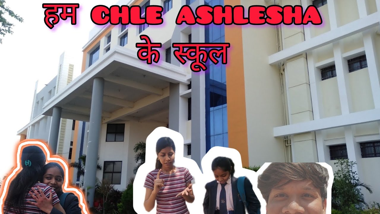 Chalo ashlesha ke school 🎒...