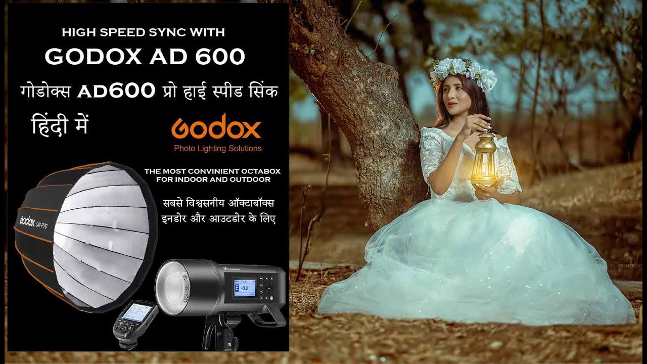 GODOX (HSS HIGH-SPEED SYNC SHOOT WITH GODOX AD600) Using the QRP 70cm Octa box in Hindi/English