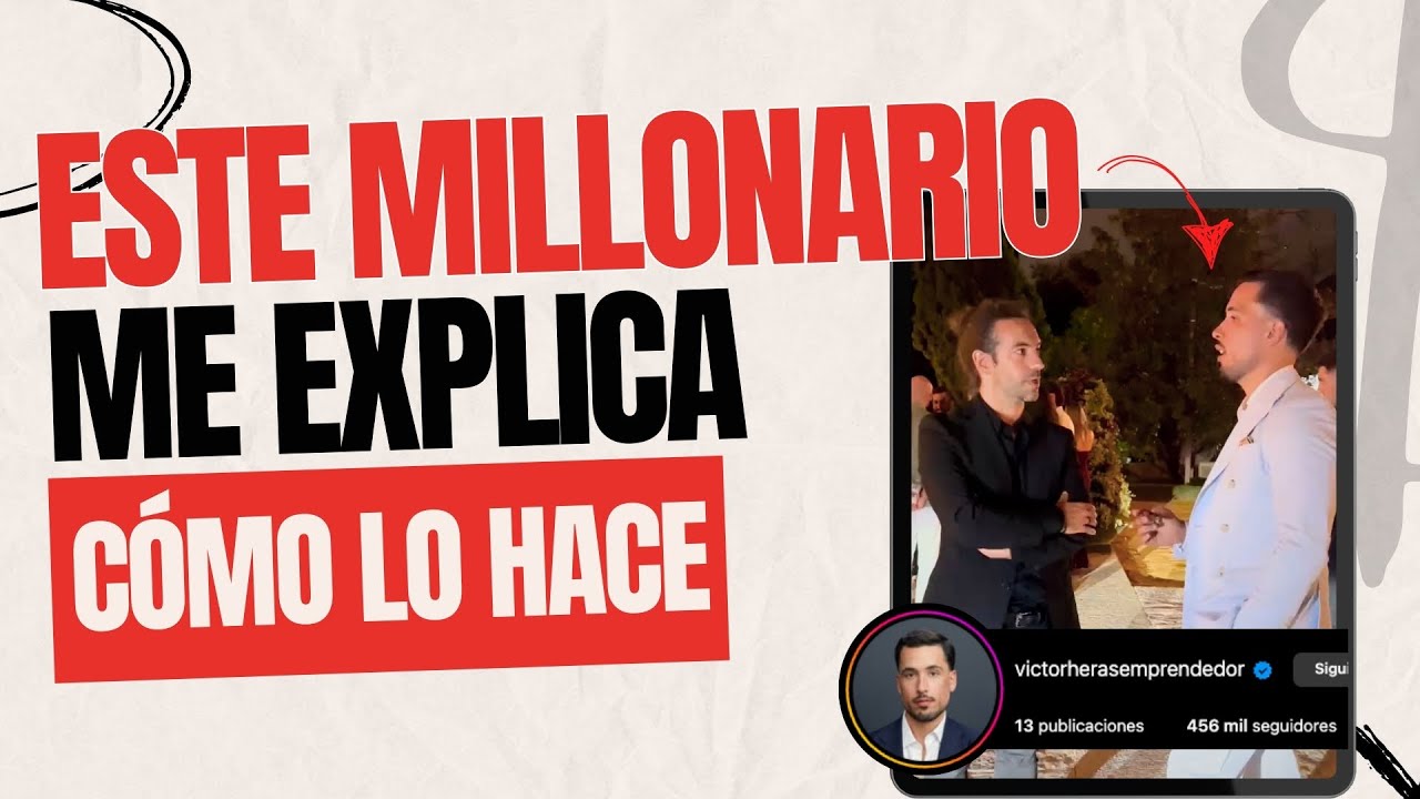 Millonario me enseña a ganar dinero a través de redes sociales. V project Victor Heras emprendedor