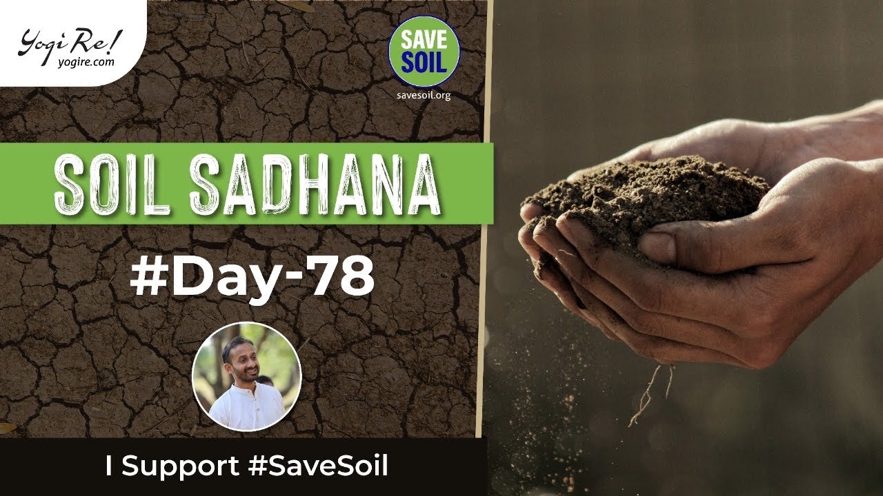 Soil sadhana Day 78 - Bhava Spandana (BSP)