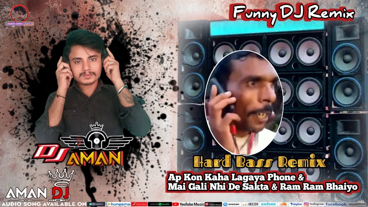Ap Kon Kaha Lagaya Phone EDM Remix Dj Aman  Hard Bass Remix Dj Aman