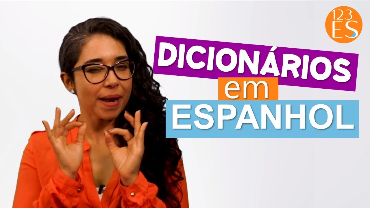 Dicas de dicionários para aprender espanhol