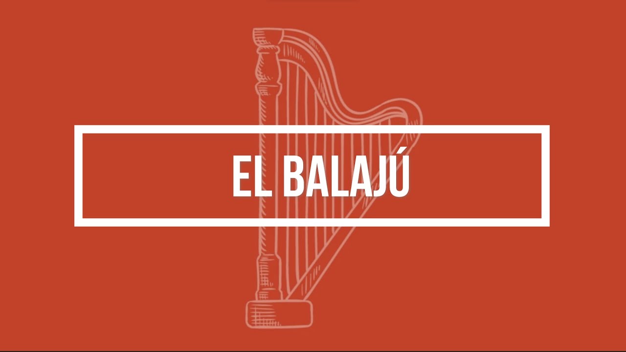 El Balajú // Veracruz II // Arpa // Tutorial