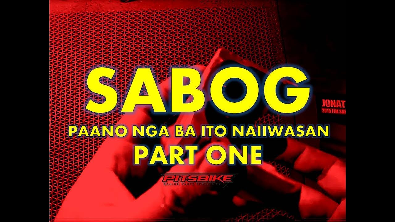 SABOG MAKINA (PAANO IIWASAN) PART 1