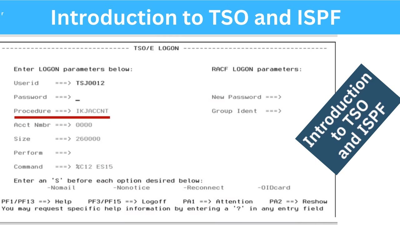 Introduction to TSO and ISPF